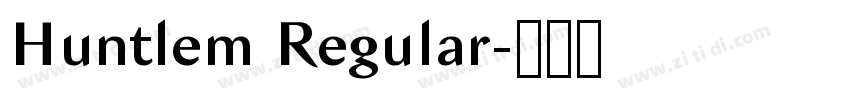 Huntlem Regular字体转换